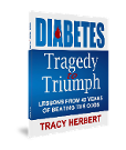 Diabetes Tragedy& Triumph