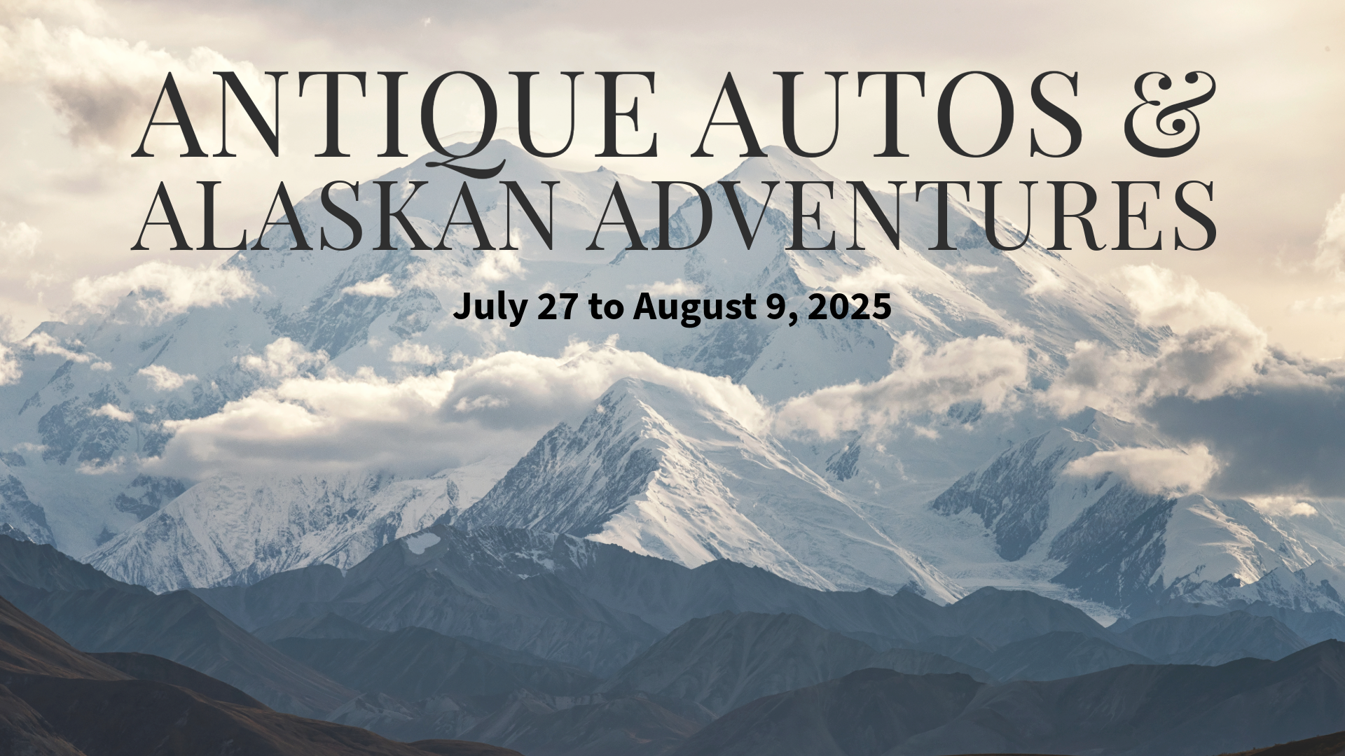 Antique Autos & Alaskan Adventures